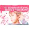 Test dojrzałości szkolnej dziecka z wadą słuchu