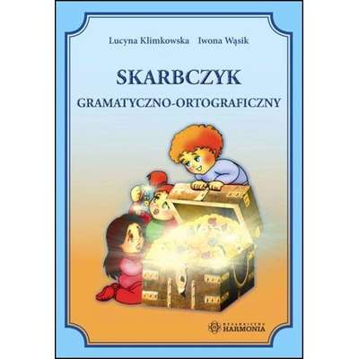 Skarbczyk gramatyczno-ortograficzny dla klas I-III