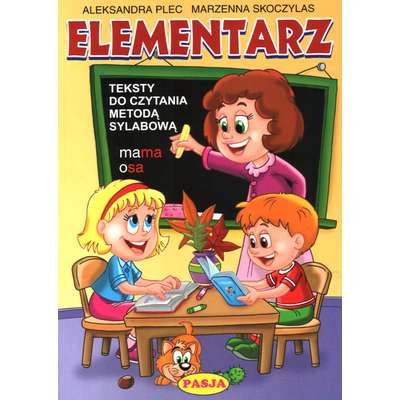 Elementarz. Teksty do czytania metodą sylabową (oprawa miękka)