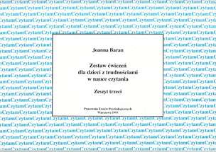Zestaw ćwiczeń dla dzieci z trudnościami w nauce czytania. Zeszyt trzeci