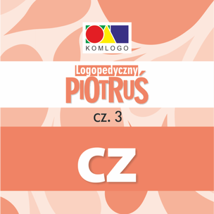 Karty Logopedyczny Piotruś. Część III - głoska CZ