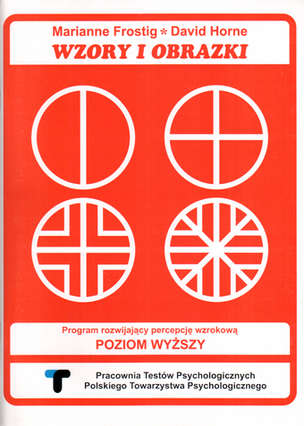 Wzory i obrazki. Program rozwijający percepcję wzrokową. Poziom wyższy. Zeszyt ćwiczeń