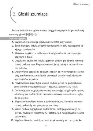 Miłe uszom dźwięki - ćwiczenia narządów artykulacyjnych