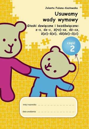 Usuwamy wady wymowy. Głoski dźwięczne-bezdźwięczne, cz. II