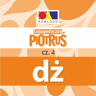 Karty Logopedyczny Piotruś. Część IV - głoska DŻ (w.)