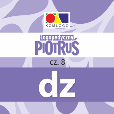 Karty Logopedyczny Piotruś. Część VIII - głoska DZ
