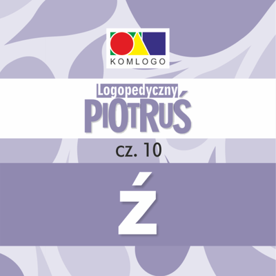 Karty Logopedyczny Piotruś. Część X - głoska Ź/ZI