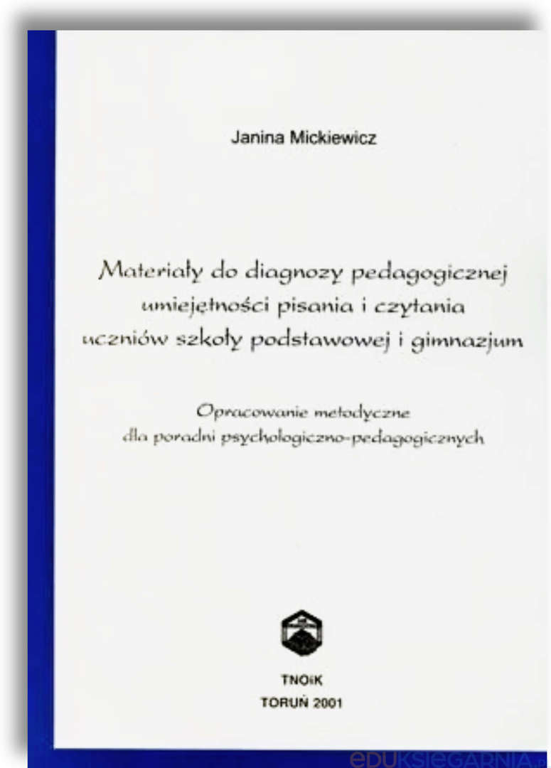 Materiały do diagnozy pedagogicznej umiejętności pisania i czytania