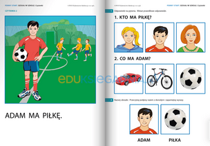 Pewny start. Dzisiaj w szkole. Poznajemy Olę i Adama. Czytanki