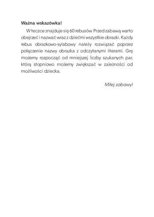 Rebusomania. Rebusy literowo-obrazkowe usprawniające percepcję wzrokową i naukę czytania