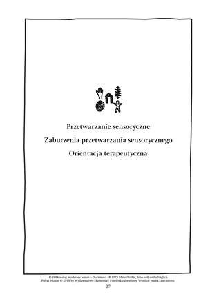 Sensorycznie każdego dnia. Propozycje zajęć dla dzieci z zaburzeniami przetwarzania sensorycznego