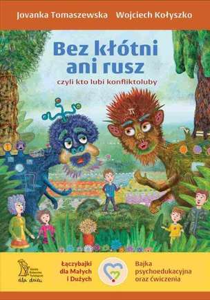Bez kłótni ani rusz, czyli kto lubi konfliktoluby