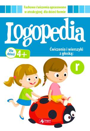 Logopedia. Ćwiczenia i wierszyki z głoską R