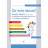 Co mnie otacza? Karty pracy dla uczniów ze specjalnymi potrzebami edukacyjnymi i trudnościami w komunikacji