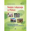 Święta i obyczaje w Polsce. Ćwiczenia rozwijające i kształtujące procesy poznawcze