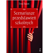 Scenariusze przedstawień szkolnych