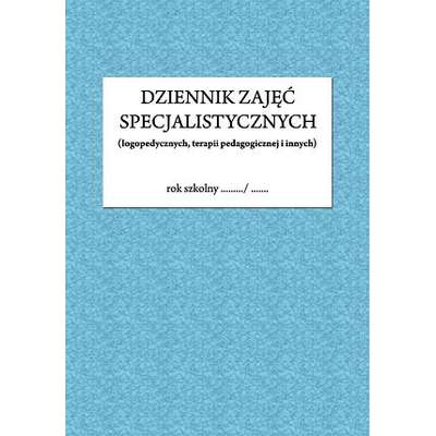 Dziennik zajęć specjalistycznych (logopedycznych, terapii pedagogicznej i innych)