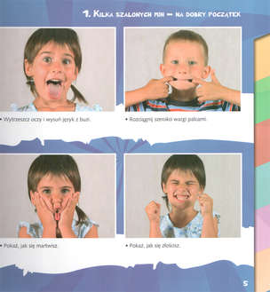 Będę wielkim mówcą. Poziom I - Zabawy buzi i języka dla każdego smyka