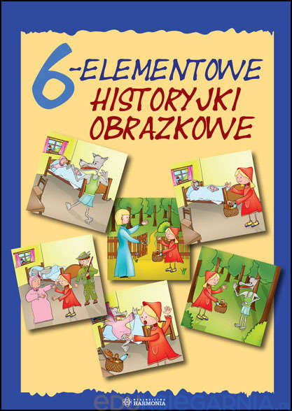 6-elementowe historyjki obrazkowe - Eduksiegarnia.pl