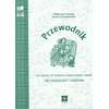 Przewodnik do metody 101 kroków w nauce czytania i pisania dla nauczycieli i rodziców (z kompletem kart i płytą CD)
