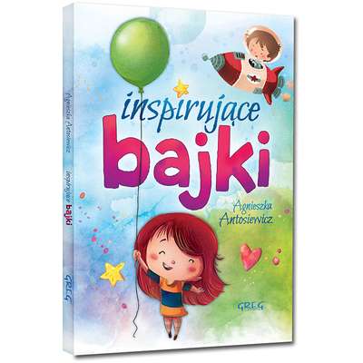 Inspirujące bajki (oprawa twarda)