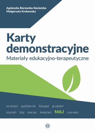 Karty demonstracyjne. Materiały edukacyjno-terapeutyczne. MAJ