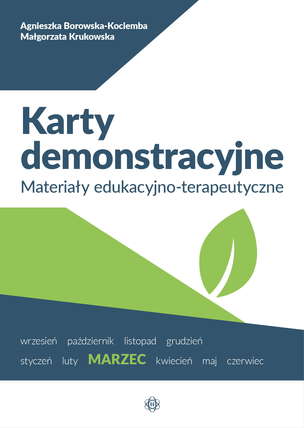 Karty demonstracyjne. Materiały edukacyjno-terapeutyczne. MARZEC