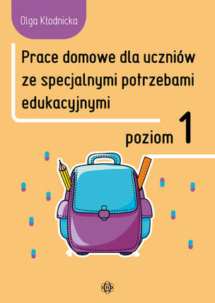 Prace domowe dla uczniów ze specjalnymi potrzebami edukacyjnymi. Poziom 1