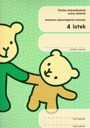 Teczka indywidualnej pracy dziecka – wczesne wspomaganie rozwoju – 4 latek