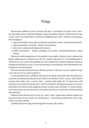Lubię mówić. Materiały do terapii opóźnionego rozwoju mowy. Część 1: etap prostych wyrazów jedno- i dwusylabowych