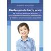 Bardzo proste karty dla osób ze spektrum autyzmu oraz niepełnosprawnością intelektualną w stopniu umiarkowanym i znacznym