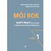 Mój rok. Część 1. Karty pracy dla uczniów z niepełnosprawnością intelektualną