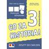 Dać rzeczy słowo. Co za historia! - ćwiczenia do historyjek 3-elementowych