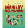 Maniery mają znaczenie