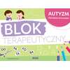 Blok terapeutyczny. AUTYZM. Ćwiczenia stolikowe