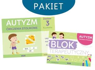 AUTYZM. Ćwiczenia stolikowe. Zestaw 3. Kuchnia + Blok terapeutyczny. AUTYZM. Ćwiczenia stolikowe [PAKIET]