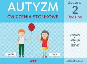 AUTYZM. Ćwiczenia stolikowe. Zestaw 2. Rodzina
