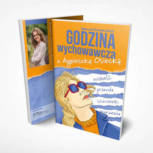 Godzina wychowawcza z Agnieszką Osiecką