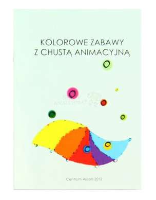 Kolorowe zabawy z chustą animacyjną