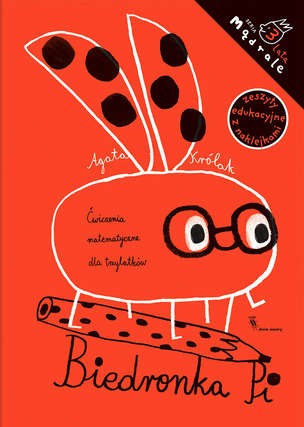 Biedronka Pi. Ćwiczenia matematyczne dla trzylatków