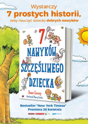 7 nawyków szczęśliwego dziecka