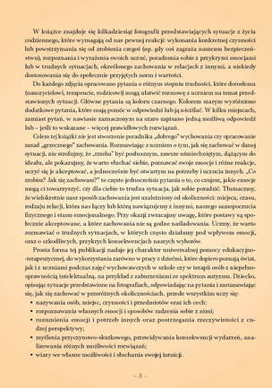 Co zrobisz? Jak się zachowasz? Ćwiczenia umiejętności rozpoznawania uczuć i zachowania w różnych sytuacjach życia codziennego oraz relacjach społecznych