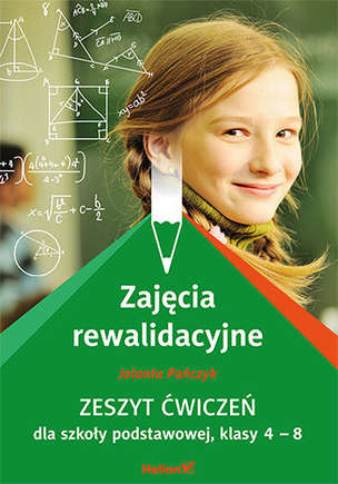 Zajęcia rewalidacyjne. Zeszyt ćwiczeń do szkoły podstawowej - klasy IV-VIII