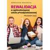 Rewalidacja w ogólnodostępnej szkole ponadpodstawowej. Program zajęć
