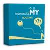 rozmawiaj.MY Rodzina. PYTANIA - karty z pytaniami dla całej rodziny