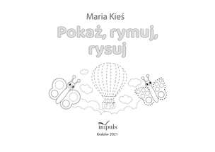 Pokaż, rymuj, rysuj 