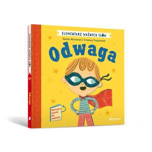 Elementarz Ważnych Słów. Odwaga