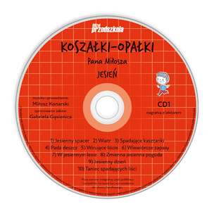 Koszałki-opałki Pana Miłosza. Jesień - utwory do gimnastyki, zabaw i wygłupów (książka + 2 płyty CD)