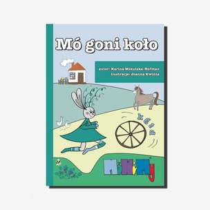 MóWiMy. Mó goni koło