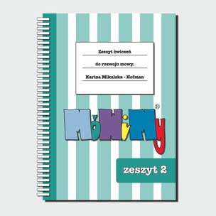 MóWiMy. Zeszyt ćwiczeń do rozwoju mowy. Część 2